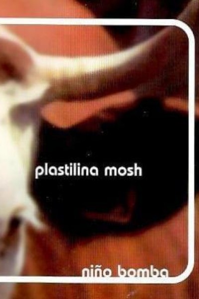 Cubierta de Plastilina Mosh: Niño bomba (Vídeo musical)