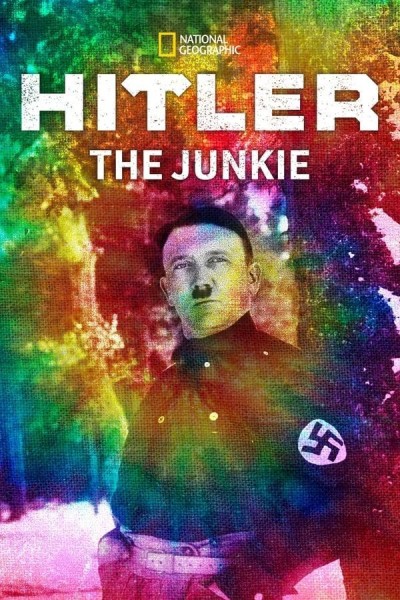 Caratula, cartel, poster o portada de Hitler the Junkie