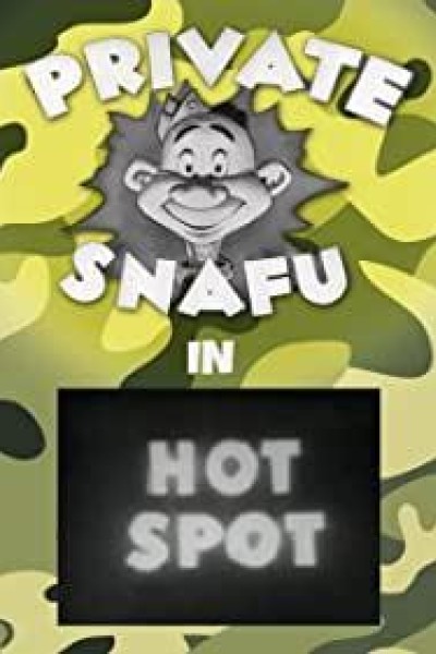 Caratula, cartel, poster o portada de Private Snafu: Hot Spot