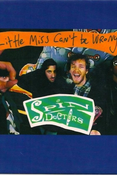 Cubierta de Spin Doctors: Little Miss Can\'t Be Wrong