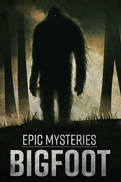 Caratula, cartel, poster o portada de Epic Mysteries: Bigfoot