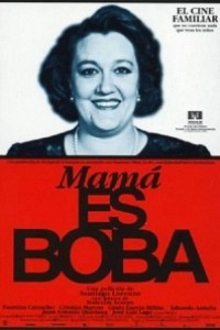 Cubierta de Mamá es boba