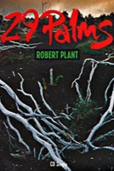 Caratula, cartel, poster o portada de Robert Plant: 29 Palms (Vídeo musical)