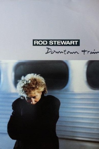 Cubierta de Rod Stewart: Downtown Train (Vídeo musical)