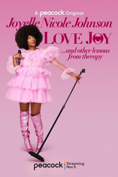 Caratula, cartel, poster o portada de Joyelle Nicole Johnson: Love Joy