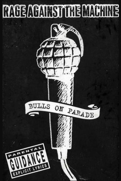 Cubierta de Rage Against The Machine: Bulls On Parade
