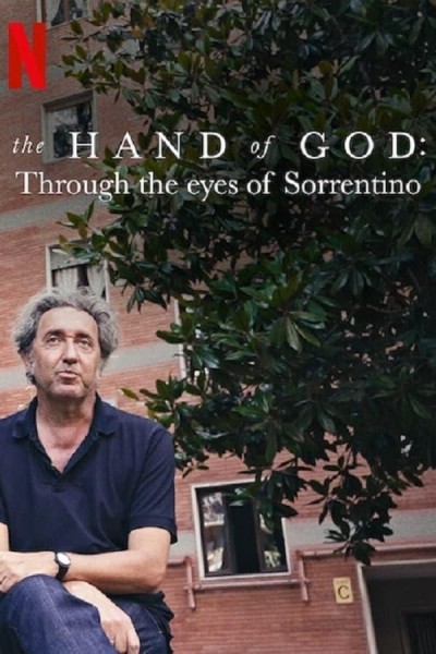 Caratula, cartel, poster o portada de The Hand of God: Through the Eyes of Sorrentino