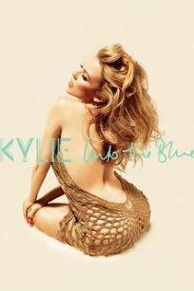 Cubierta de Kylie Minogue: Into the Blue (Vídeo musical)