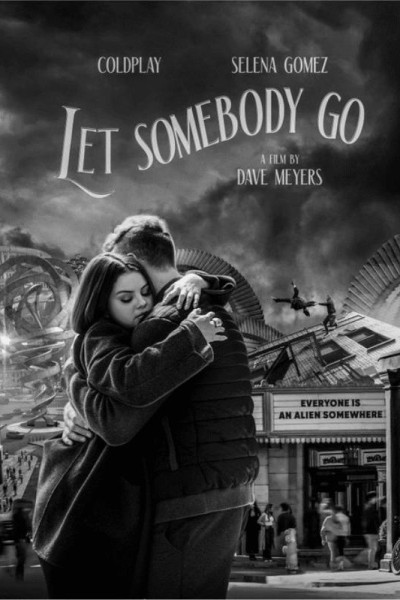 Cubierta de Coldplay x Selena Gomez: Let Somebody Go (Vídeo musical)