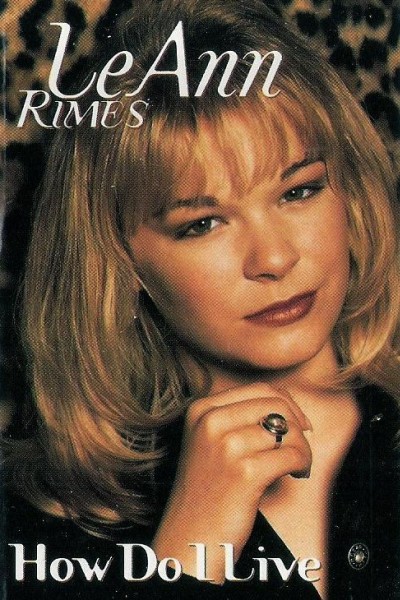 Cubierta de LeAnn Rimes: How Do I Live (Vídeo musical)