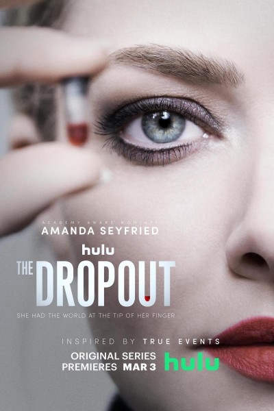 Caratula, cartel, poster o portada de The Dropout: Auge y caída de Elizabeth Holmes