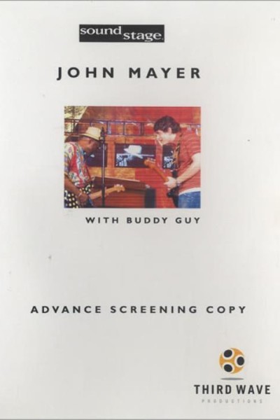 Cubierta de Soundstage: John Mayer with Buddy Guy