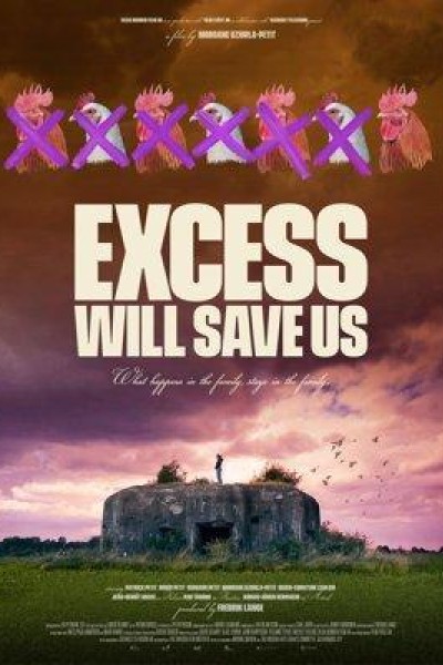Caratula, cartel, poster o portada de Excess Will Save Us