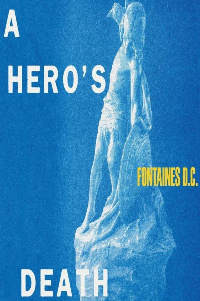 Cubierta de Fontaines D.C.: A Hero\'s Death