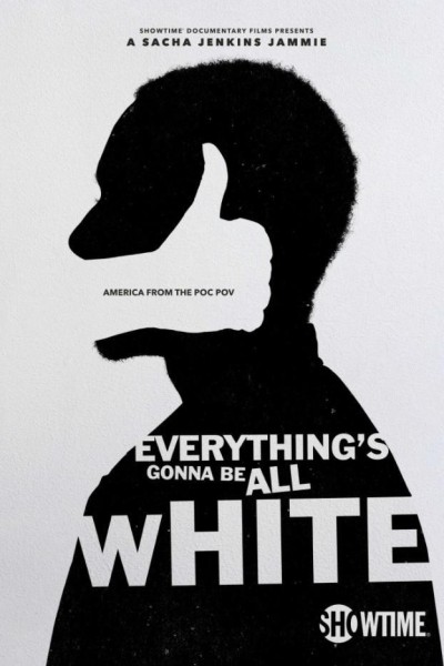 Cubierta de Everything\'s Gonna Be All White