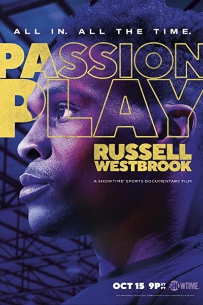 Caratula, cartel, poster o portada de Passion Play: Russell Westbrook