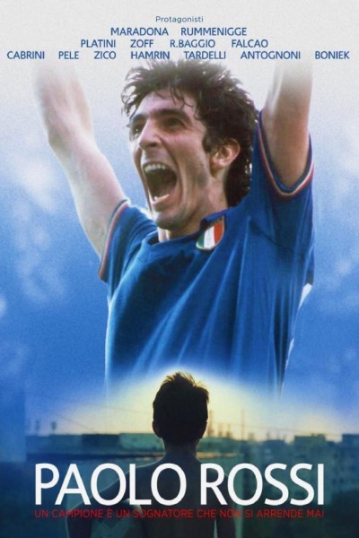 Caratula, cartel, poster o portada de Paolo Rossi: A Champion Is a Dreamer Who Never Gives Up