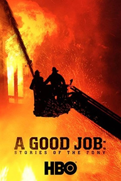 Caratula, cartel, poster o portada de Un buen trabajo: historias del cuerpo de bomberos de Nueva York