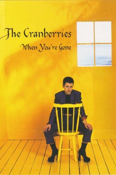 Cubierta de The Cranberries: When You\'re Gone (Vídeo musical)