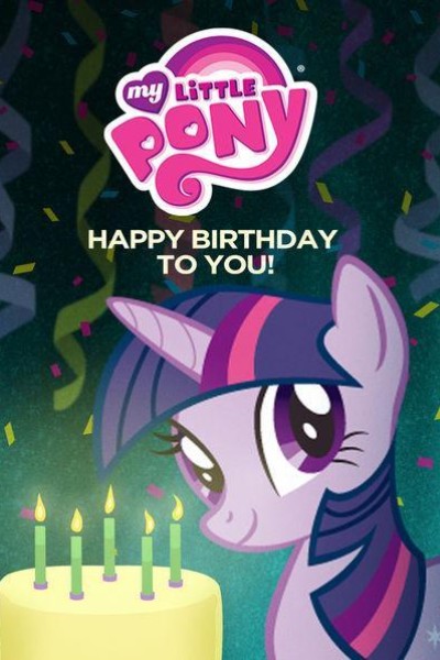 Caratula, cartel, poster o portada de My Little Pony: Happy Birthday to You!