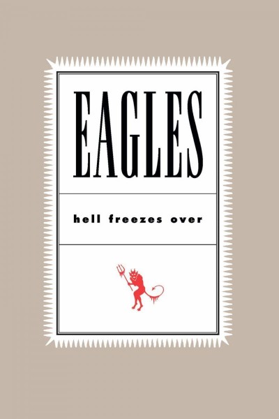 Caratula, cartel, poster o portada de Eagles: Hell Freezes Over