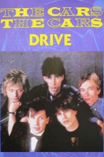 Caratula, cartel, poster o portada de The Cars: Drive (Vídeo musical)