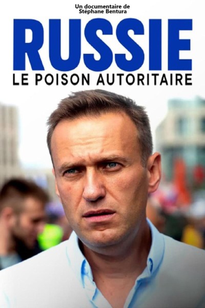 Caratula, cartel, poster o portada de Rusia, el veneno autoritario