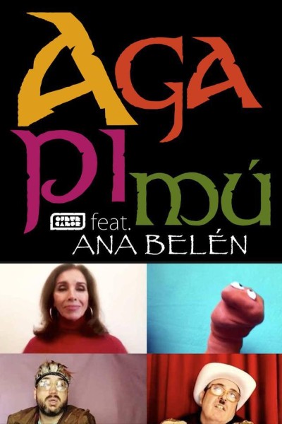 Caratula, cartel, poster o portada de Ojete Calor feat. Ana Belén: Agapimú (Vídeo musical)