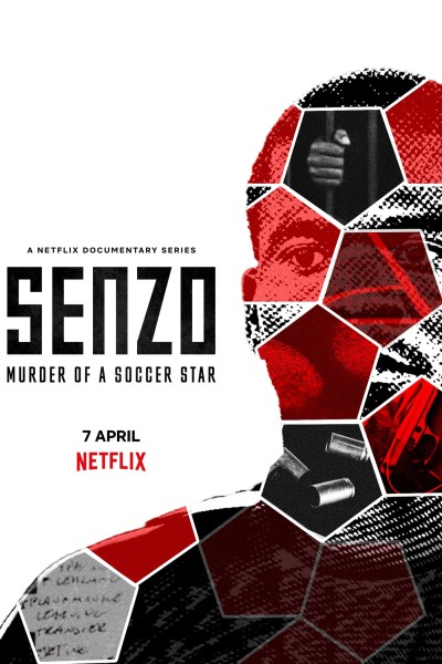 Caratula, cartel, poster o portada de Senzo: El asesinato de una estrella del fútbol