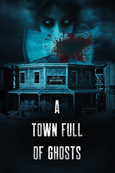 Caratula, cartel, poster o portada de A Town Full of Ghosts
