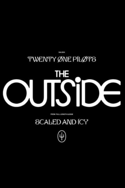 Cubierta de Twenty One Pilots: The Outside (Vídeo musical)