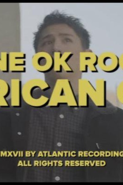 Cubierta de One Ok Rock: American Girls (Vídeo musical)
