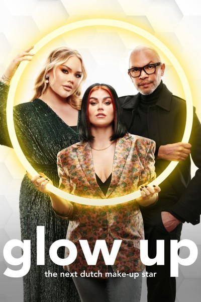 Caratula, cartel, poster o portada de Glow Up: The Next Dutch Make-Up Star