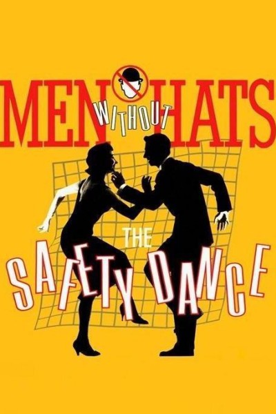 Cubierta de Men Without Hats: The Safety Dance (Vídeo musical)