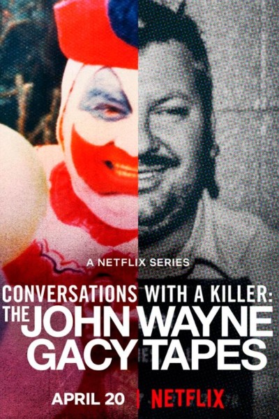 Caratula, cartel, poster o portada de Conversaciones con asesinos: Las cintas de John Wayne Gacy
