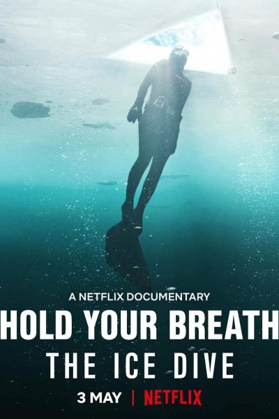 Caratula, cartel, poster o portada de Aguanta la respiración: Inmersión bajo el hielo