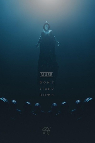 Cubierta de Muse: Won\'t Stand Down (Vídeo musical)