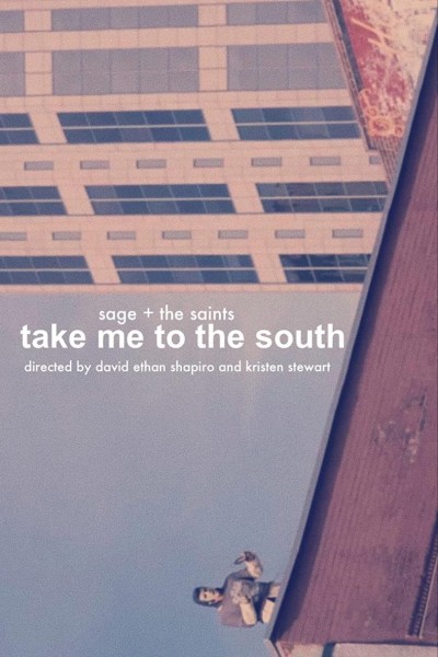 Cubierta de Sage + The Saints: Take Me to the South (Vídeo musical)