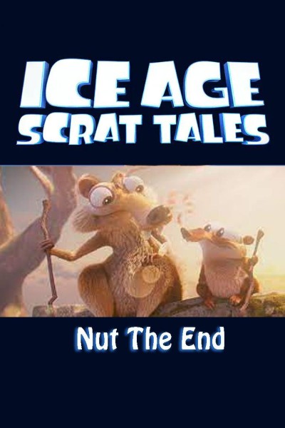 Cubierta de Las desventuras de Scrat: Esto \'nuez\' acaba aquí