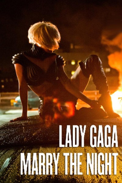 Cubierta de Lady Gaga: Marry the Night (Vídeo musical)