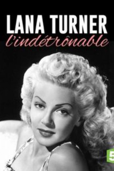 Caratula, cartel, poster o portada de Lana Turner, l\'indétrônable