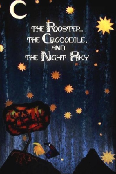 Cubierta de The Rooster, the Crocodile and the Night Sky