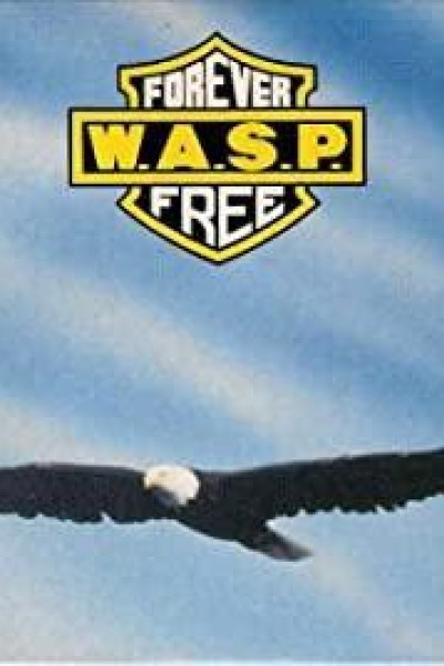 Cubierta de W.A.S.P.: Forever Free (Vídeo musical)