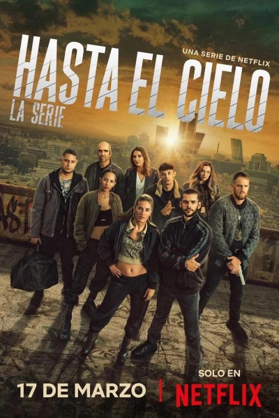 Caratula, cartel, poster o portada de Hasta el cielo: La serie