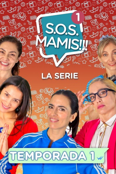 Cubierta de S.O.S. Mamis: La serie