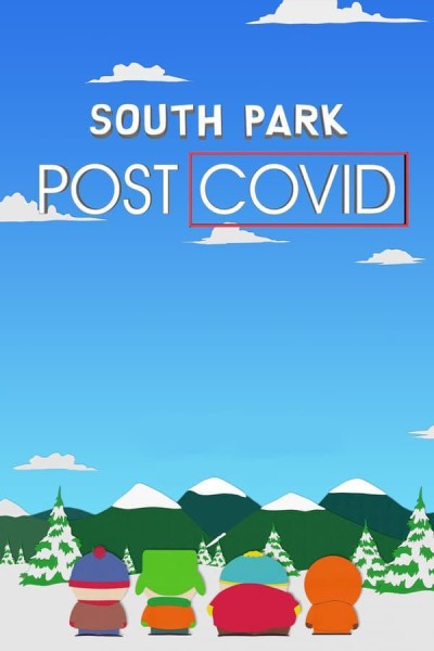 Caratula, cartel, poster o portada de South Park: Post Covid