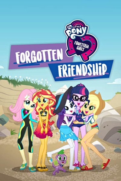 Caratula, cartel, poster o portada de My Little Pony Equestria Girls: Forgotten Friendship