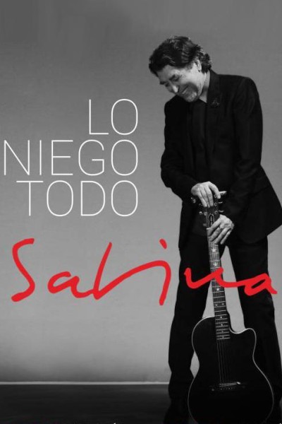 Caratula, cartel, poster o portada de Joaquín Sabina: Lo niego todo