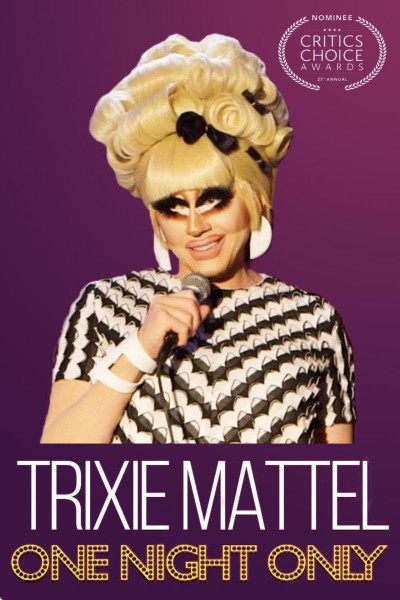 Caratula, cartel, poster o portada de Trixie Mattel: One Night Only