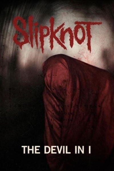Cubierta de Slipknot: The Devil in I (Vídeo musical)